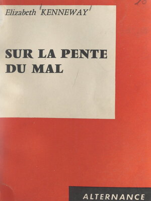 cover image of Sur la pente du mal